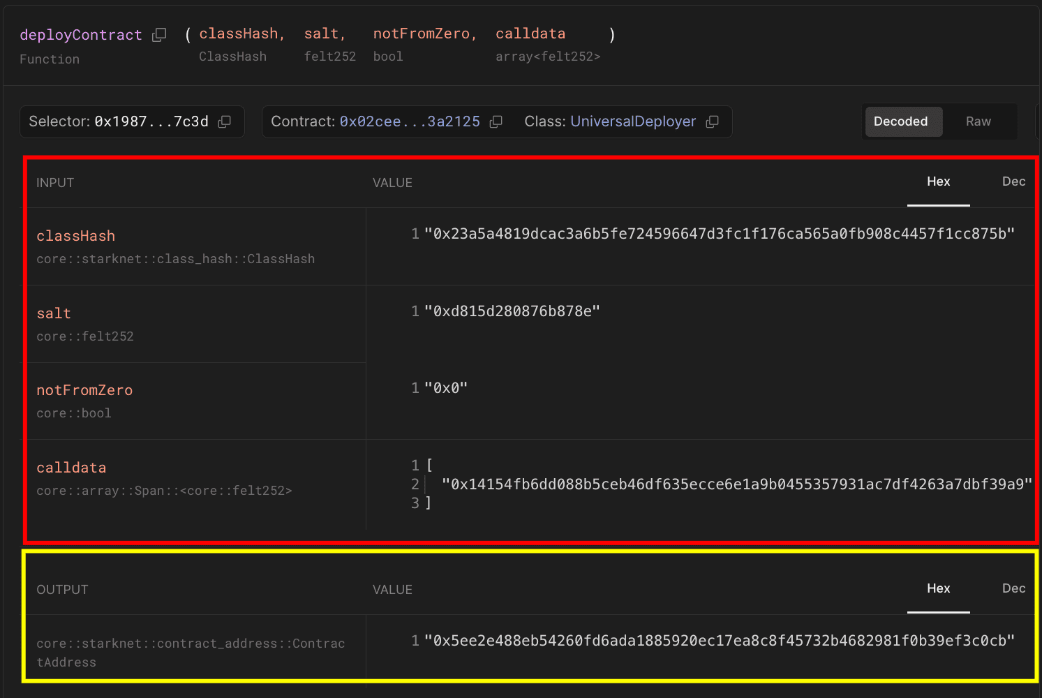 Block explorer showing deployContract function call details with input parameters including classHash, salt, notFromZero, and calldata, with contract address output highlighted