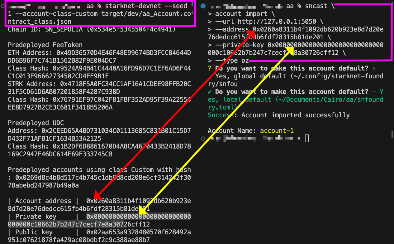 Side-by-side terminals showing how the account address (red arrow) and private key (yellow arrow) from the devnet output on the left are copied into the sncast account import command on the right