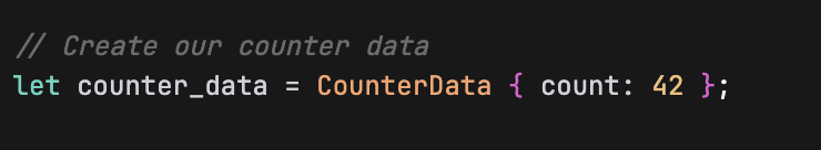 A Rust code snippet showing a CounterData value with count set to 42