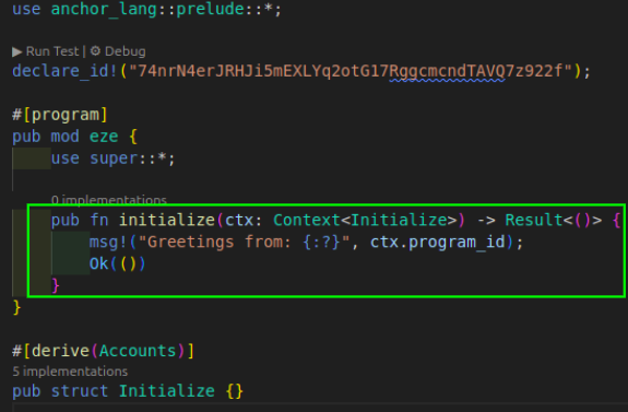 A code snippet showing a simple Anchor program with the initialize function highlighted. 